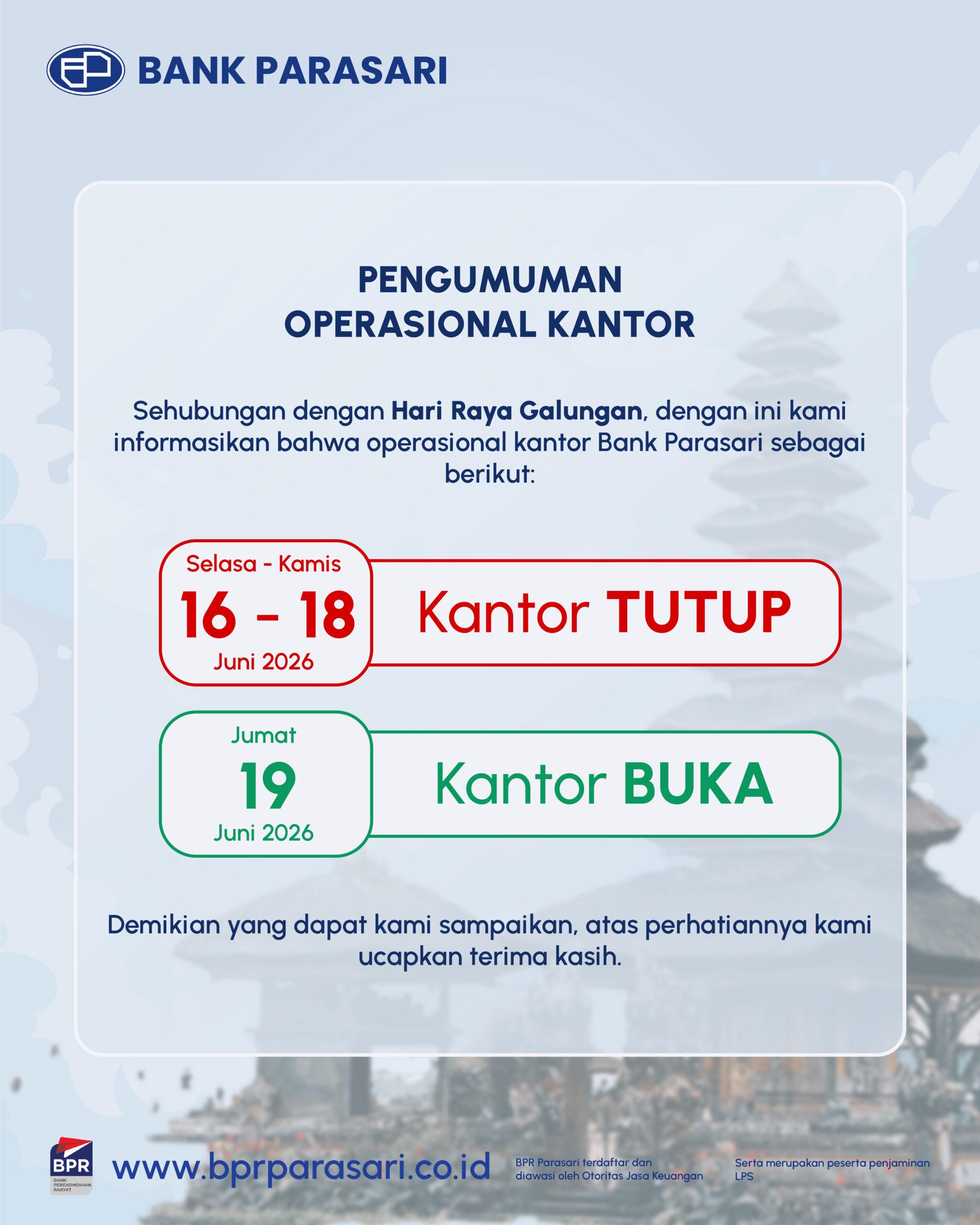 Pengumuman Operasional Kantor Terkait Hari Rraya Galungan